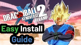 How To Install Dragon Ball Xenoverse 2 Revamp 2024 [upl. by Llert]