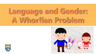 Language and Gender A Whorfian Problem [upl. by Irmine]