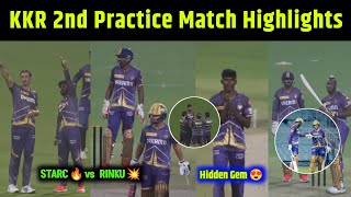 🚨💥 KKR 2nd Practice Match FULL HIGHLIGHTS and Scorecard  Starc Salt Russell Rinku 🔥 [upl. by Annawad]