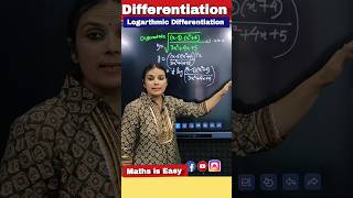 Logarthmic Differentiation 🔥  Differentiation Class 12 derivatives shorts ytviral class12maths [upl. by Ecnerolf989]