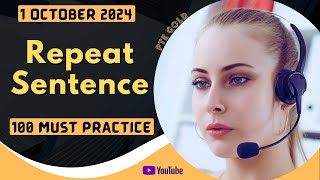 PTE Repeat Sentence  OCTOBER 2024  MUST PRACTICE [upl. by Majka569]