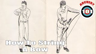 Traditional Archery  How To String a Bow [upl. by Icam]