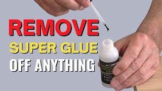 How to Remove Superglue Off almost Anything [upl. by Hsoj348]