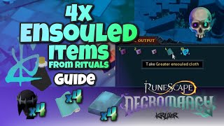 4x Greater Ensouled Items from Rituals in Necromancy  Runescape 3 [upl. by Anneirb]