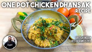 One Pot Chicken Dhansak BIR Indian Restaurant Recipe  No Nonsense Simple Cooking Method For All [upl. by Tnairb]