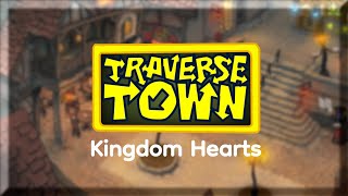 Traverse Town Kingdom Hearts  VVGO Town Themes [upl. by Itak]