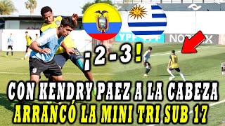 ARRANCÓ LA COPA EN ARGENTINA¡ SUB 17 ECUADOR VS URUGUAY 23 RESUMEN COMPLETO Y GOLES LA TRI 💥 [upl. by Etselec247]