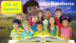 Bybelreeks  Die 10 Gebooie Liedjie [upl. by Onez]