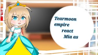 Tearmoon empire react to Mia as Athanasia  InglesEspañol capcut gachaclub manhwa anime [upl. by Avirt847]