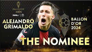 BALLON DOR 2024  ALEJANDRO GRIMALDO ON VOTING  WHAT RANK HE DESERVE [upl. by Ader]