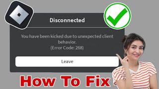 Fix You Have Been kicked Due toUnexpected Client Behavior  Error Code268 [upl. by Neehsas]