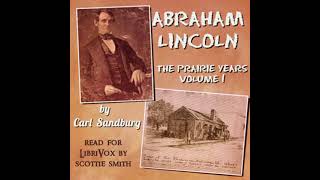 Abraham Lincoln The Prairie Years Volume 1 by Carl Sandburg Part 33  Full Audio Book [upl. by Busby]