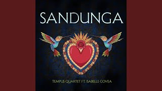 Sandunga feat Isabelle Govea [upl. by Ermey]