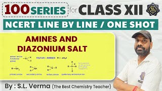 quotComprehensive Guide to Amines And Diazonium Salt  Organic Chemistry  SL Verma Sirquot [upl. by Hsekar]