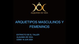 Arquetipos Masculinos y Femeninos las personalidades dentro de hombre y mujeres equilibrados [upl. by Euhc]