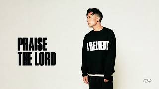 Phil Wickham  Praise The Lord Official Audio [upl. by Kennard]