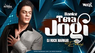 Banke Tera Jogi  Remix  Dj Rock Mankar  Sonu Nigam Alka Yagnik [upl. by Talley]