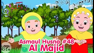 ASMAUL HUSNA 48  AL MAJID  Diva Bernyanyi  Lagu Kita [upl. by Acirej]