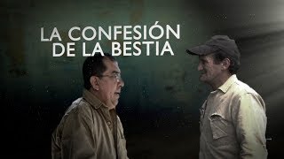 La confesión de la bestia  segunda parte  Testigo Directo HD [upl. by Bordiuk]