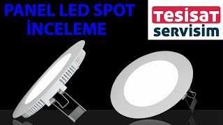 LED PANEL SPOT İNCELEME [upl. by Hcirdeirf]