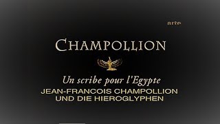 JeanFrancois Champollion und die Hieroglyphen [upl. by Val]