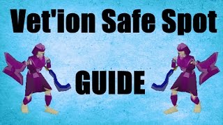 Vetion Safe Spot Guide  Loots Old School Runescape 2007  OSRS [upl. by Ratcliff]