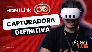 META QUEST HDMI LINK Capturadora definitiva [upl. by Nola]