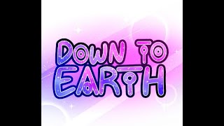 ☽ Down To Earth ☆ Episode 3 Dub ☾ [upl. by Lambart]