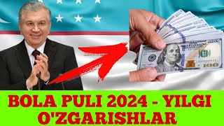 TEZKOR XABAR BOLA PULI 2024  YILGI OZGARISHLAR  BOLA PULI 2  BAROBAR KOPAYDIMI [upl. by Berghoff]