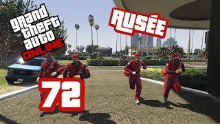 GTA Online 72  UN BRAQUAGE SYMPA  rusée [upl. by Yemaj]