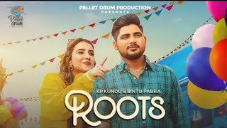 Roots OFFICIAL VIDEO Bintu Pabra  Bamboo Beat  KP Kundu  New Haryanvi Songs 2024  Roots Song [upl. by Lemor]