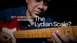 How to ACTUALLY learn the Lydian Scale Modes Guitar Lesson  Tips  Tutorial [upl. by Kirbie160]