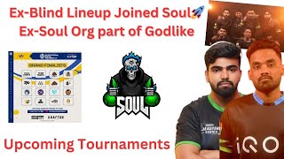 ExBlind Lineup Joined Soul🚀 ExSoul Lineup Org part of Godlike 🔥 Junior Gaming [upl. by Oren]