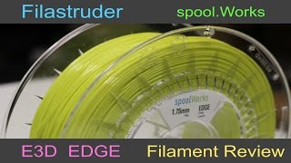 Filastruder  spoolWorks E3D Edge  3D Filament Review [upl. by Aowda]