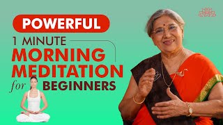 1 MINUTE Daily Morning Meditation for POSITIVE ENERGY BOOST  Meditation For Beginners  Dr Hansaji [upl. by Ervine]