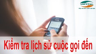 Cách tra cứu lịch sử cuộc gọi sim ViettelVinaphoneMobifone Kiểm tra lịch sử cuộc gọi đến [upl. by Chaim]