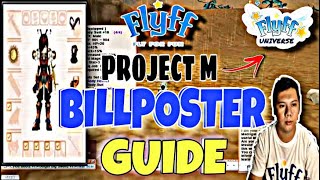 FLYFF PROJECT M FLYFF UNIVERSE  BILLPOSTER GUIDE [upl. by Pudendas]