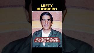 LEFTY RUGGIERO  The Complex Legacy of Lefty Ruggiero FBI Warnings Mafia Threats and a Quiet End [upl. by Baird]