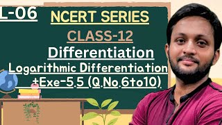 Differentiation  Class 12 Maths  Chapter 5  Exe 55 Lec06Old NCERT [upl. by Eesdnil]