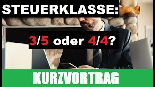 Steuerklasse 44 oder 35 [upl. by Ailime507]