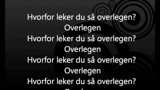 Robin amp Bugge  Overlegen Lyrics Norwegian Song [upl. by Phenica7]