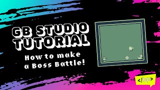 How to make a boss battle in GB Studio [upl. by Palgrave]