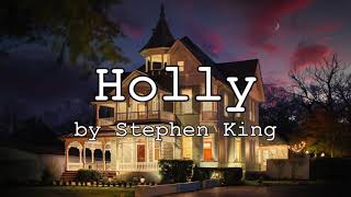 Holly by Stephen KingPart 3AudiobookSlideshow [upl. by Yedarb830]