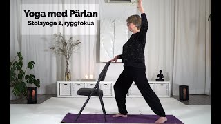 Yoga med Pärlan Stolsyoga 2 ryggfokus [upl. by Adao633]