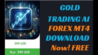 Download For Free Gold Trading AI 400 Price MT4 EA forex [upl. by Nage]