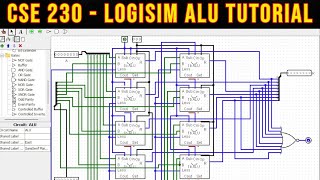 CSE 230  LogiSim ALU Tutorial [upl. by Aremahs]