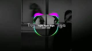 Tujhe Pyar Kiya Slowed  Reverb trending viral [upl. by Bela]