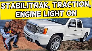 WHY GMC SIERRA STABILITRAK TRACTION CONTROL LIGHT ENGINE LIGHT ON 2007 2008 2009 2010 2011 2012 201 [upl. by Lateehs]