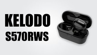 Kelodo S570RWS True Wireless Headphones  UNBOXING [upl. by Lokcin479]