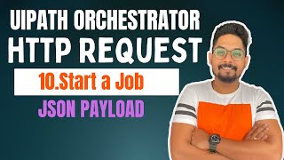 How to Start a Job in UiPath Orchestrator using API [upl. by Airres]